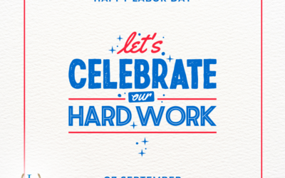 This Labor Day, Protect the Life You Worked So Hard to Build